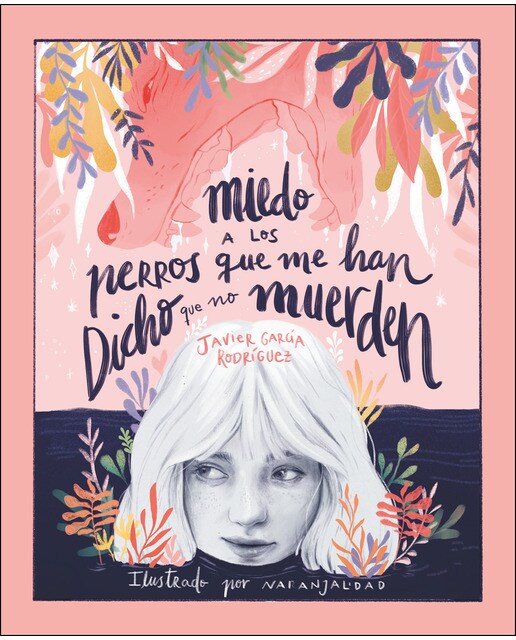 Miedo a los perros que me han dicho que no muerden(Tapa blanda) 1
