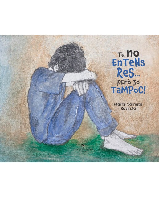 Tu no entens res... però jo tampoc! (Capa dura) 1