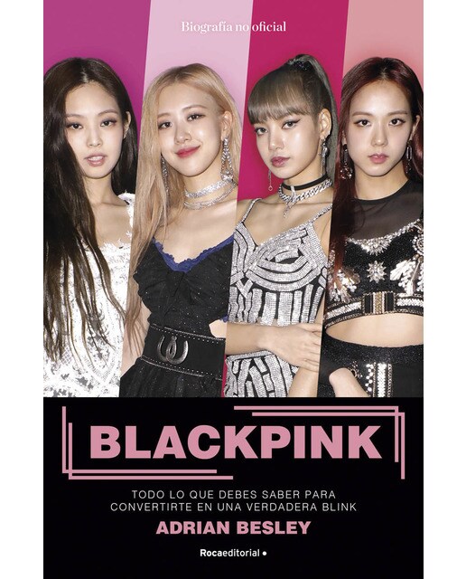 Imagem 0 de Blackpink: Todo lo que debes saber para convertirte en una verdadera Blink (Capa mole)