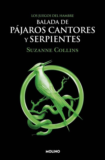 Balada de pájaros cantores y serpientes (Los Juegos del Hambre 4) (Tapa blanda)