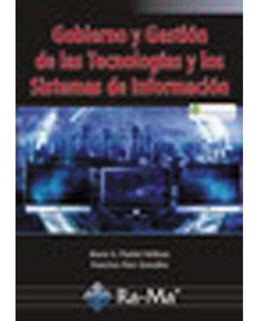Gobierno y Gestión de las Tecnologías y los Sistemas de Información. (Capa mole) 1