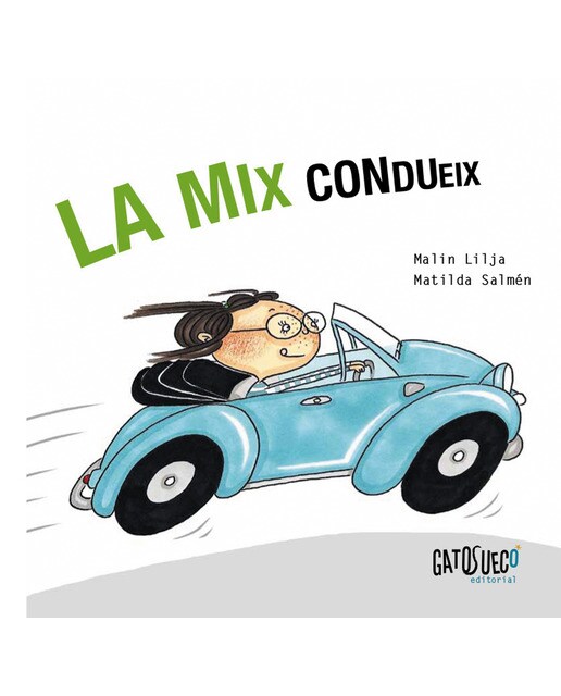 La Mix condueix