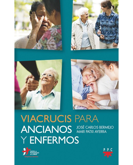 Viacrucis para ancianos y enfermos(Tapa blanda) 1