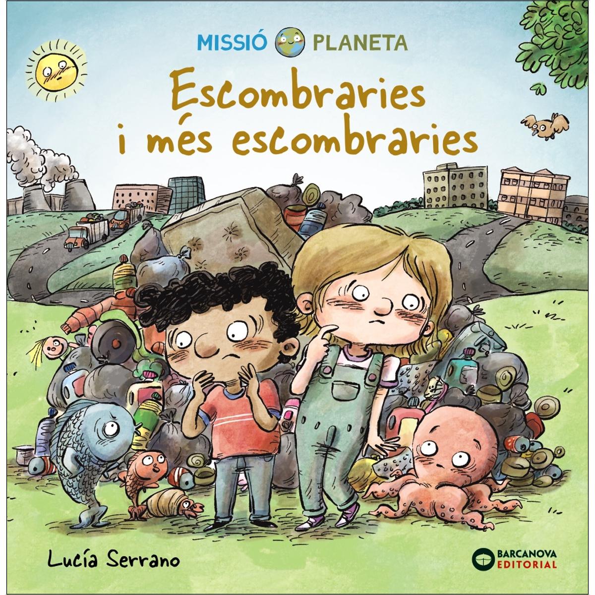 Escombraries i més escombraries(Tapa dura) 1