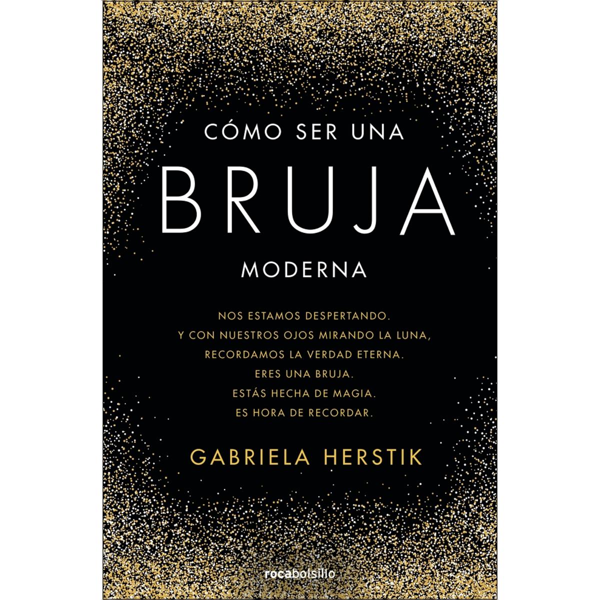Cómo ser una bruja moderna(Bolsillo) (Tapa blanda) 1