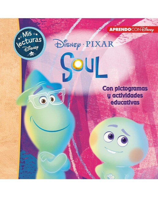 Soul. Mis lecturas Disney : Con pictogramas y actividades educativas