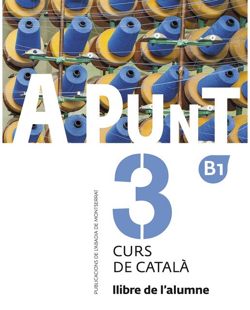 Imagem 0 de A punt. Curs de català. Llibre de l'alumne, 3(Tapa blanda)