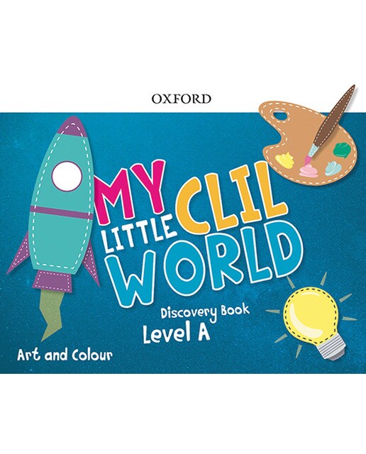 My Little CLIL World. Level A. Discovery Book. Art and Colour 1