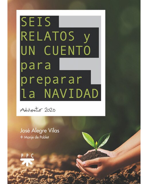 Seis relatos y un cuento para preparar la Navidad (Capa mole) 1
