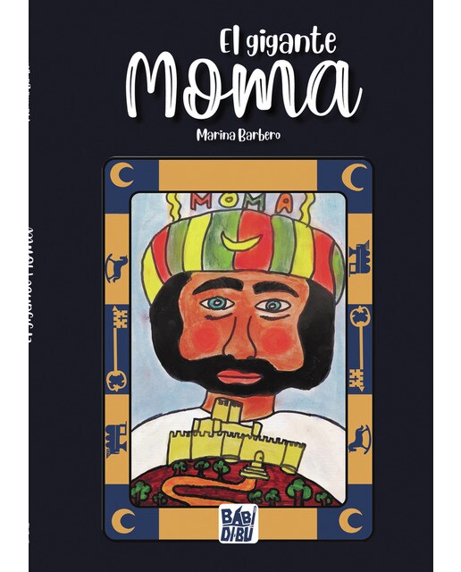 El gigante Moma (Capa dura) 1
