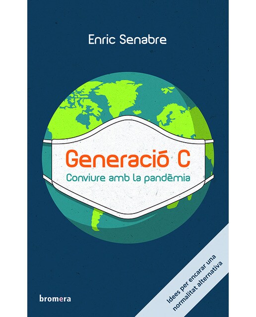 Imagem 0 de Generació C. Conviure amb la pandèmia (Capa mole)