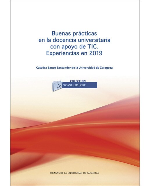 Buenas prácticas en la docencia universitaria con apoyo de TIC. Experiencias en 2019 (Capa mole) 1