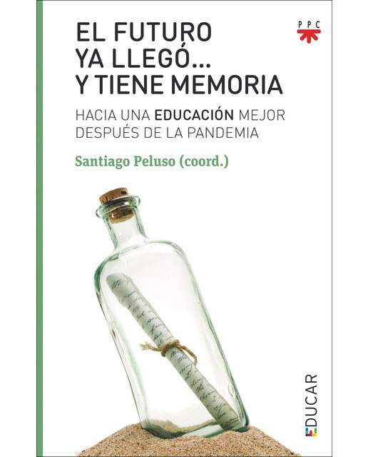 El futuro ya llegó# y tiene memoria: Hacia una educación mejor después de la pandemia (Capa mole) 1