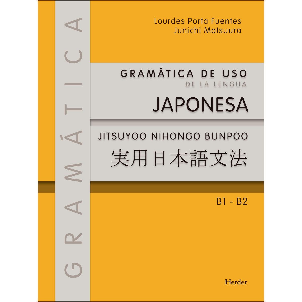 Gramática de uso de la lengua japonesa: B1-B2 (MCRE) / N3 (Nihongo Nôryoku Shiken) (Capa mole com abas) 1