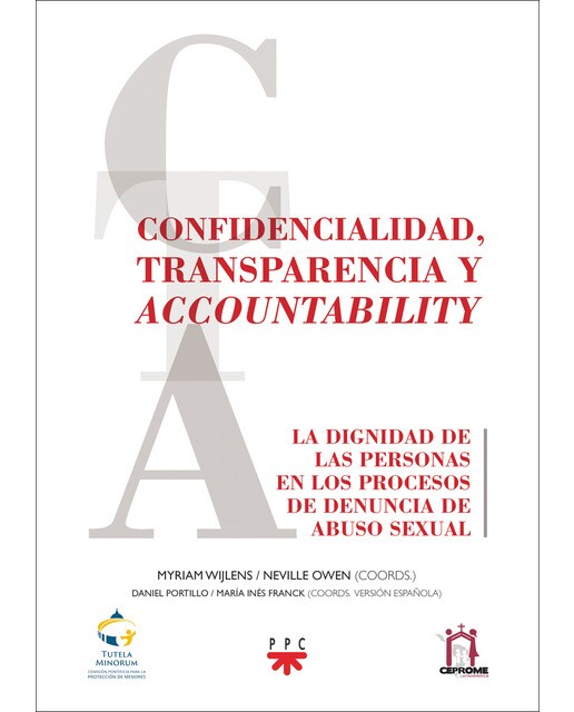 Confidencialidad, transparencia y accountability: La dignidad de las personas en los procesos de denuncia de abuso sexual
