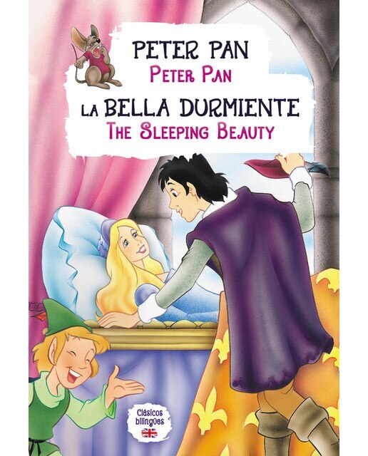 Peter Pan - La Bella Durmiente: Peter Pan - The Sleeping Beauty (Capa dura) 1