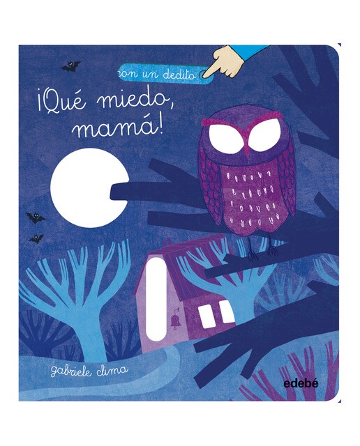 ¡QUÉ MIEDO, MAMÁ! (Capa dura) 1