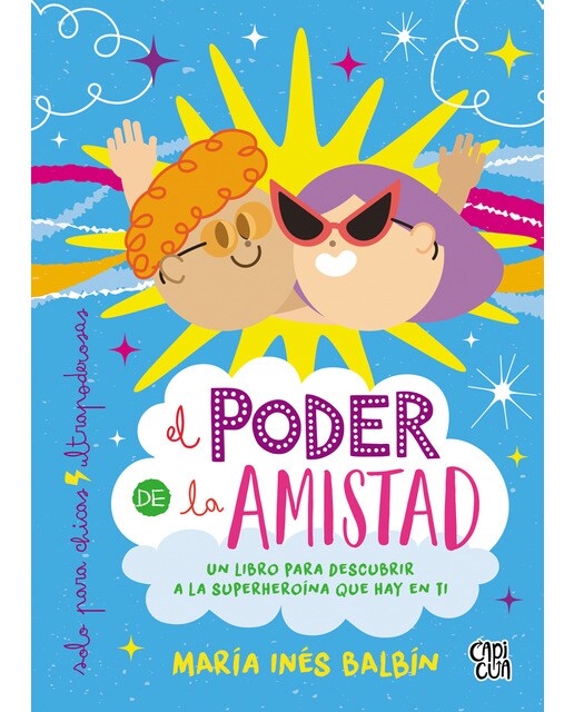 El poder de la amistad (Capa mole com abas) 1