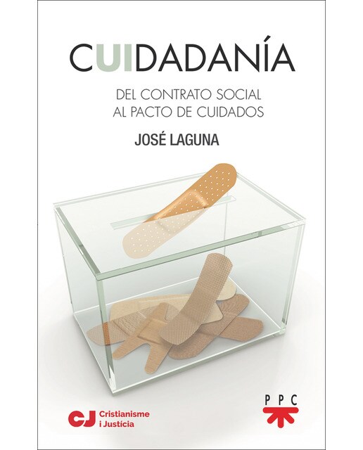 Cuidadanía: Del contrato social al pacto de cuidados(Tapa blanda) 1