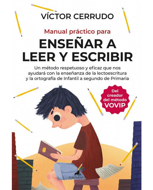 Imagen 0 de Manual práctico para enseñar a leer y escribir: Un método respetuoso y eficaz que nos ayuda con la enseñanza de la lectoescritura (Tapa blanda)