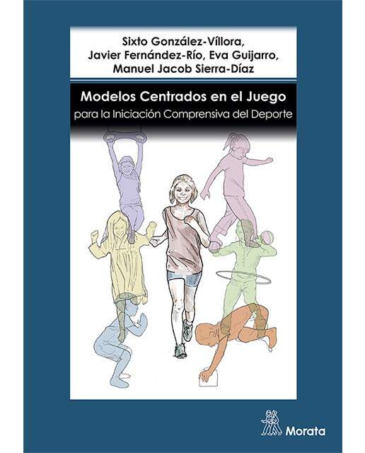 Modelos Centrados en el Juego para la Iniciación Comprensiva del Deporte 1