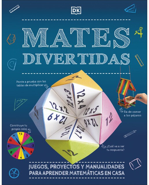 Mates divertidas: Juegos, proyectos y manualidades para aprender matemáticas en casa(Tapa dura) 1