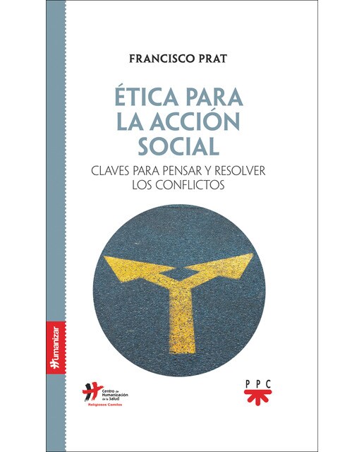 Imagen 0 de Ética para la acción social: Claves para pensar y resolver los conflictos (Tapa blanda)