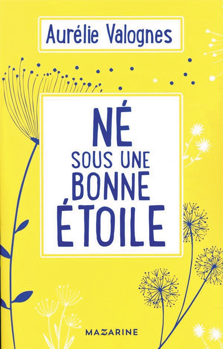 Ne sous une bonne etoile 1