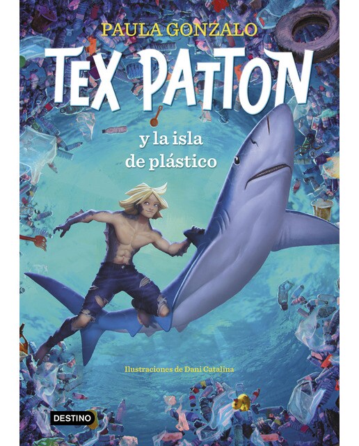 Tex Patton y la isla de plástico (Capa dura) 1