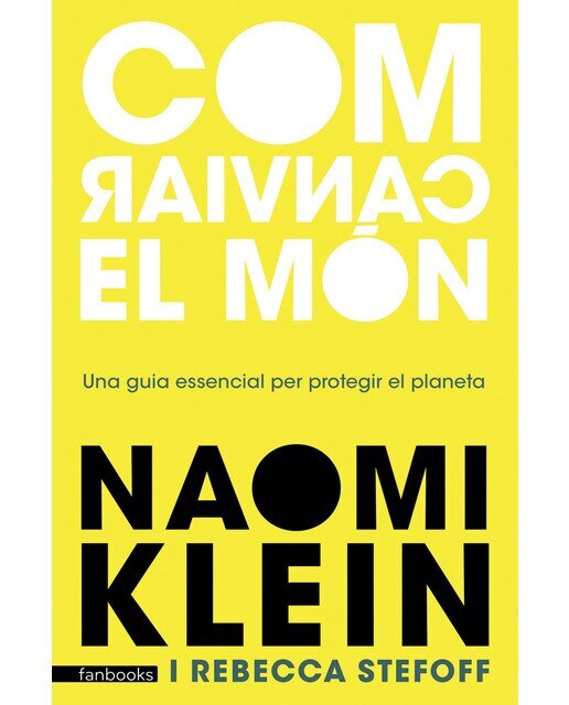 Imagen 0 de Com canviar el món (Tapa blanda con solapas)