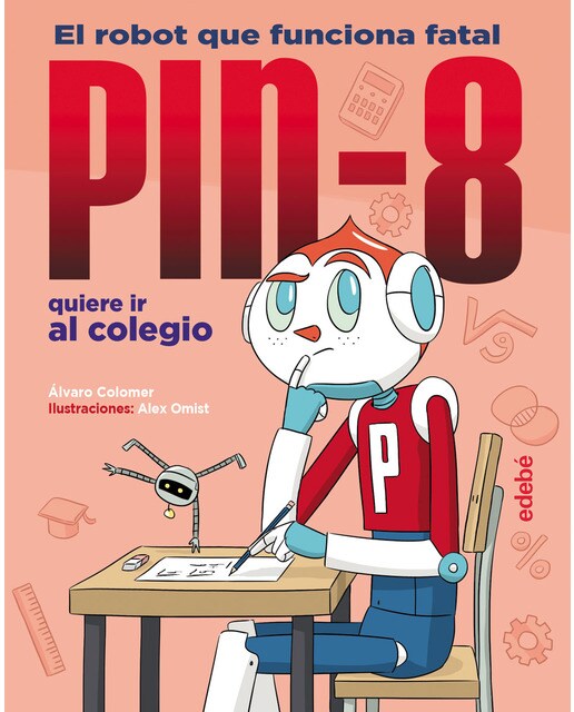 PIN-8 QUIERE IR AL COLEGIO (Capa dura) 1