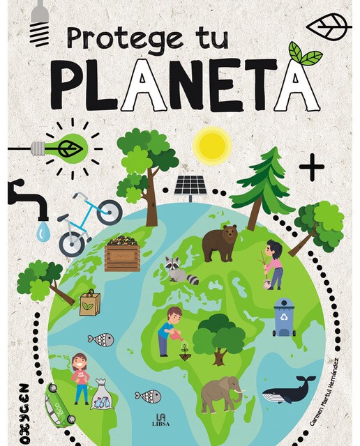 Protege Tu Planeta (Capa dura) 1