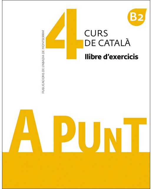 Imagem 0 de A punt. Curs de català. Llibre d'exercicis, 4(Tapa blanda)