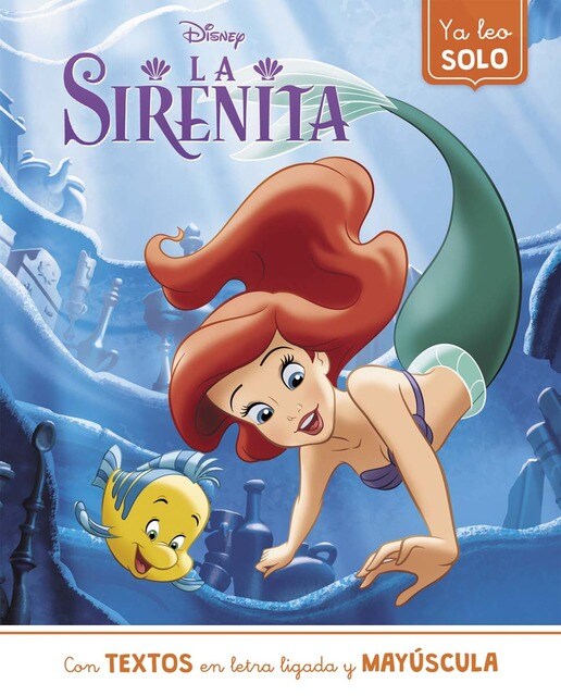 Imagem 0 de La Sirenita. Ya leo solo (Disney. Lectoescritura): Con textos en letra ligada y mayúscula (Capa mole)