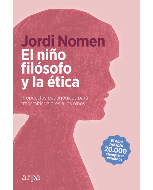 El niño filósofo y la ética: Propuestas pedagógicas para transmitir valores a los niños (Capa mole com abas) 1