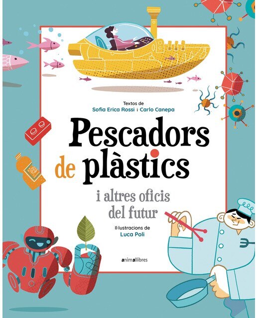 Pescadors de plàstics i altres oficis del futur 1