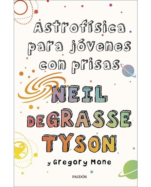 Astrofísica para jóvenes con prisas(Tapa dura) 1