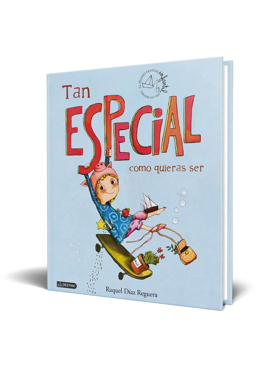 Tan especial como quieras ser: XL Premio Destino Infantil Apel·les Mestres (Capa dura) 5
