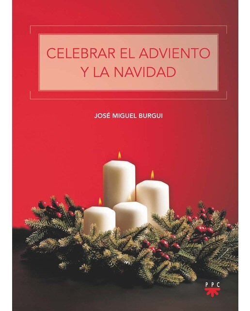 Celebrar el Adviento y la Navidad (Capa mole) 1