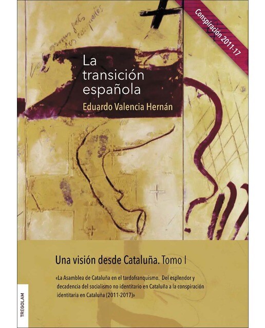 La transición española. Tomo I 1