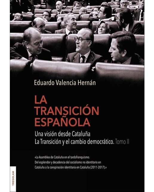 La transición española. Tomo II 1