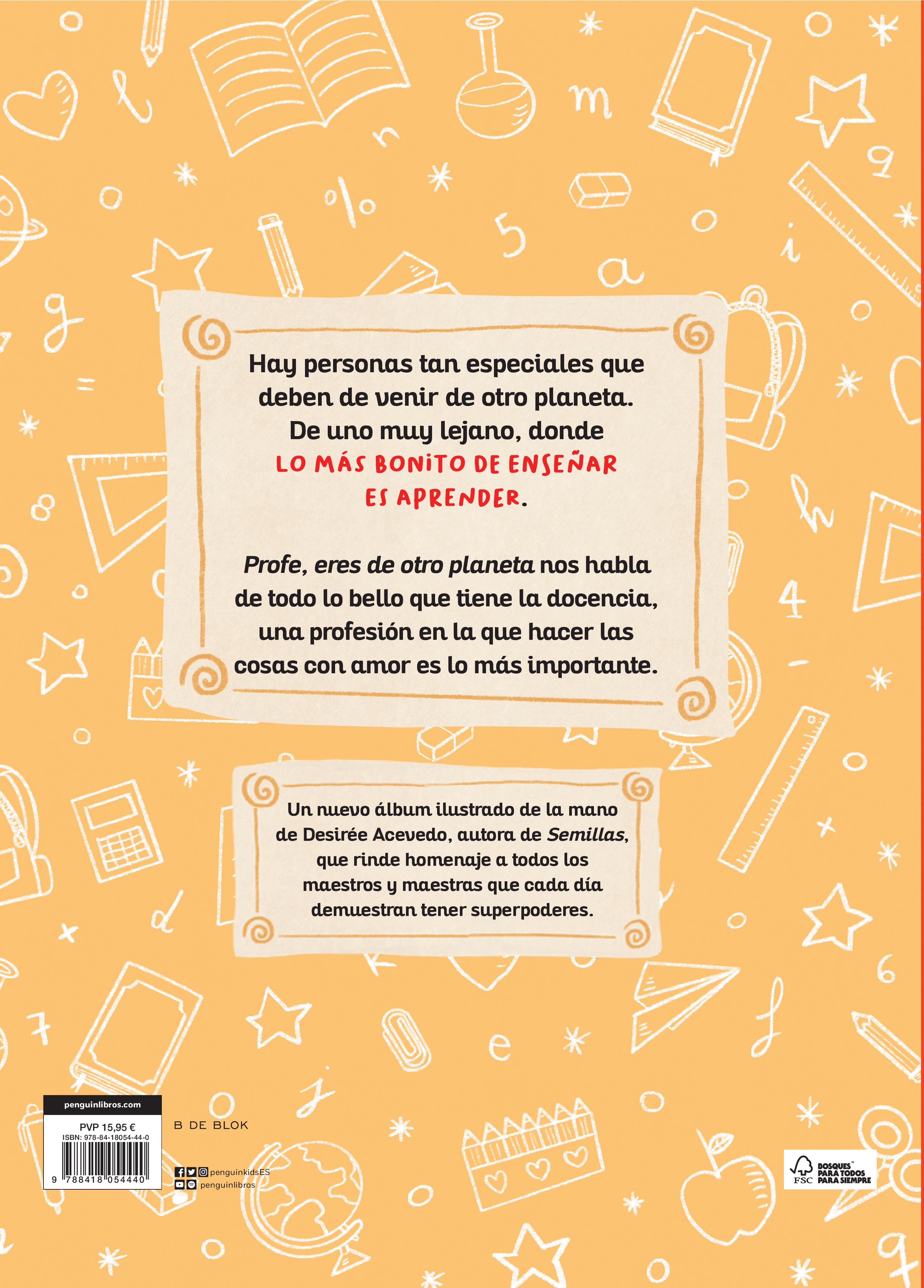 Profe, eres de otro planeta: Un homenaje a los profesores y profesoras de infantil (Capa dura) 2
