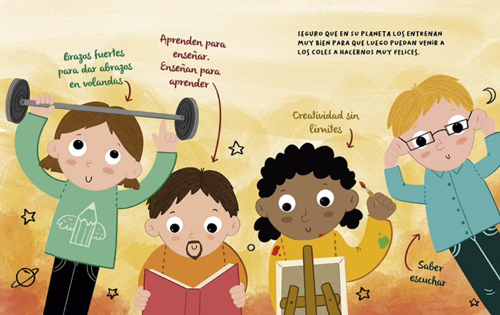 Profe, eres de otro planeta: Un homenaje a los profesores y profesoras de infantil (Capa dura) 6