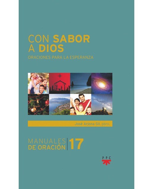 Con sabor a Dios: Oraciones para la esperanza (Capa mole) 1