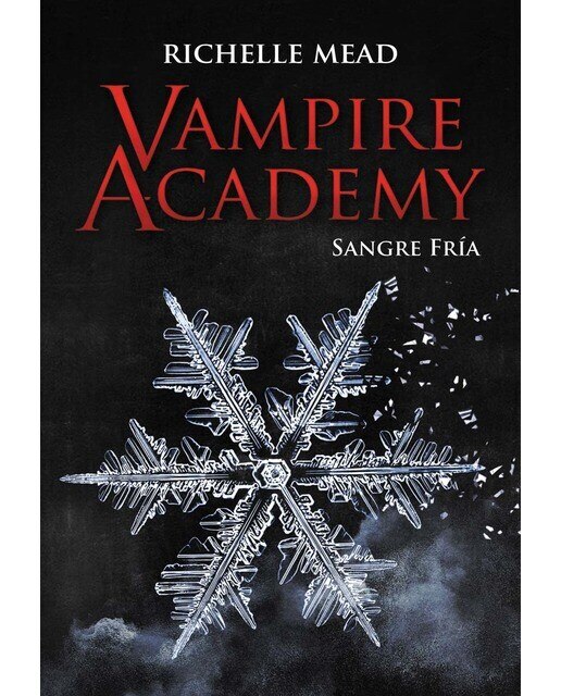 Imagem 0 de Vampire Academy: Sangre fría