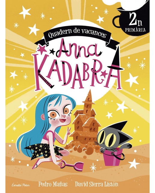 Anna Kadabra. Quadern de vacances. 2n de Primària (Capa mole) 1