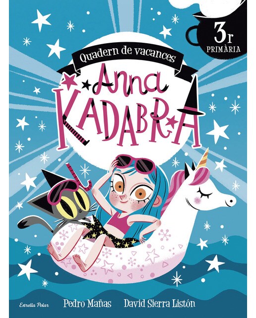 Anna Kadabra. Quadern de vacances. 3r de Primària (Capa mole) 1