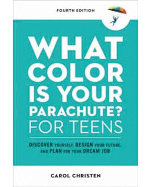 What color is your parachute? for teensfourth ed 1