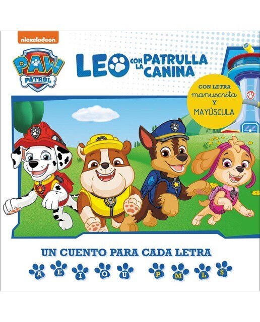 Imagen 0 de Paw Patrol | Patrulla Canina. Lectoescritura - Leo con la Patrulla Canina. Un cuento para cada letra: a, e, i, o, u - p, l, m, s: Con let  (Tapa dura)