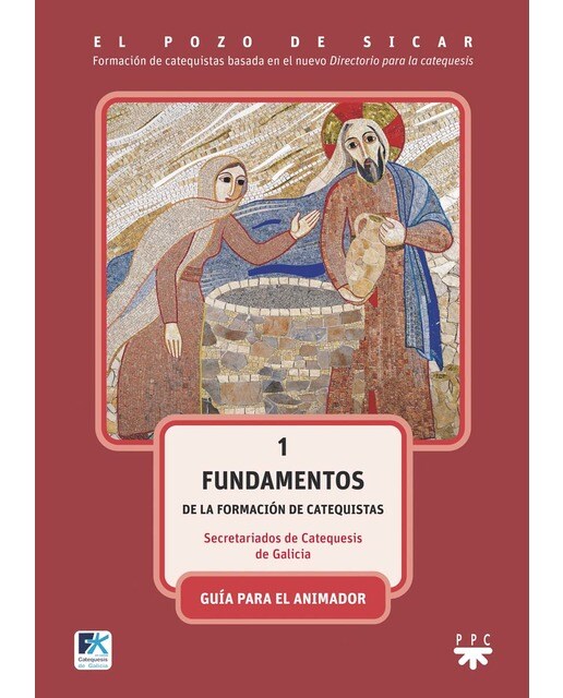 El pozo de Sicar 1. Fundamentos. Guía (Capa mole) 1